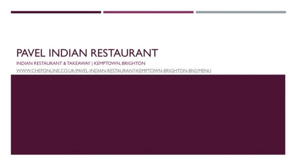 Indian Restaurant & Takeaway | Kemptown, Brighton
