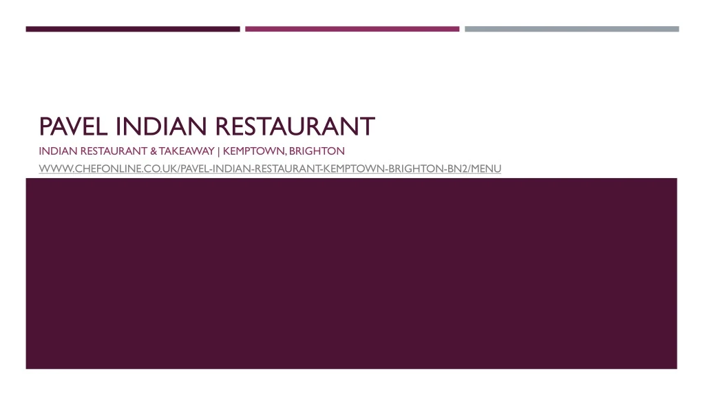 pavel indian restaurant indian restaurant