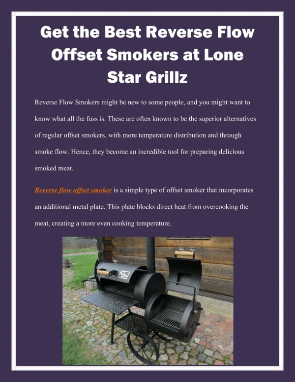 Get the Best Reverse Flow Offset Smokers at Lone Star Grillz