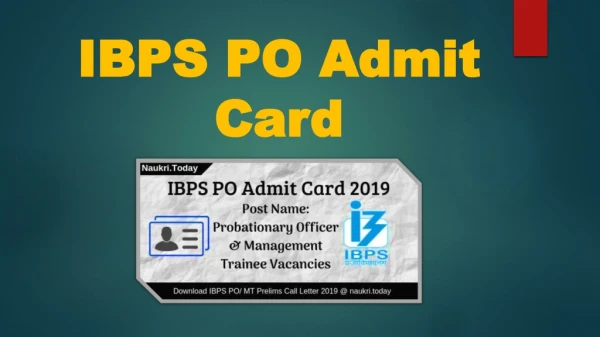IBPS PO Admit Card 2019 - Download CRP PO/ MT- IX Prelims Call Letter