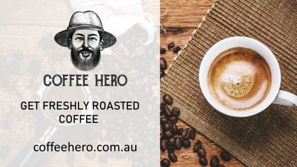 australian coffee roasters www.coffeehero.com.au