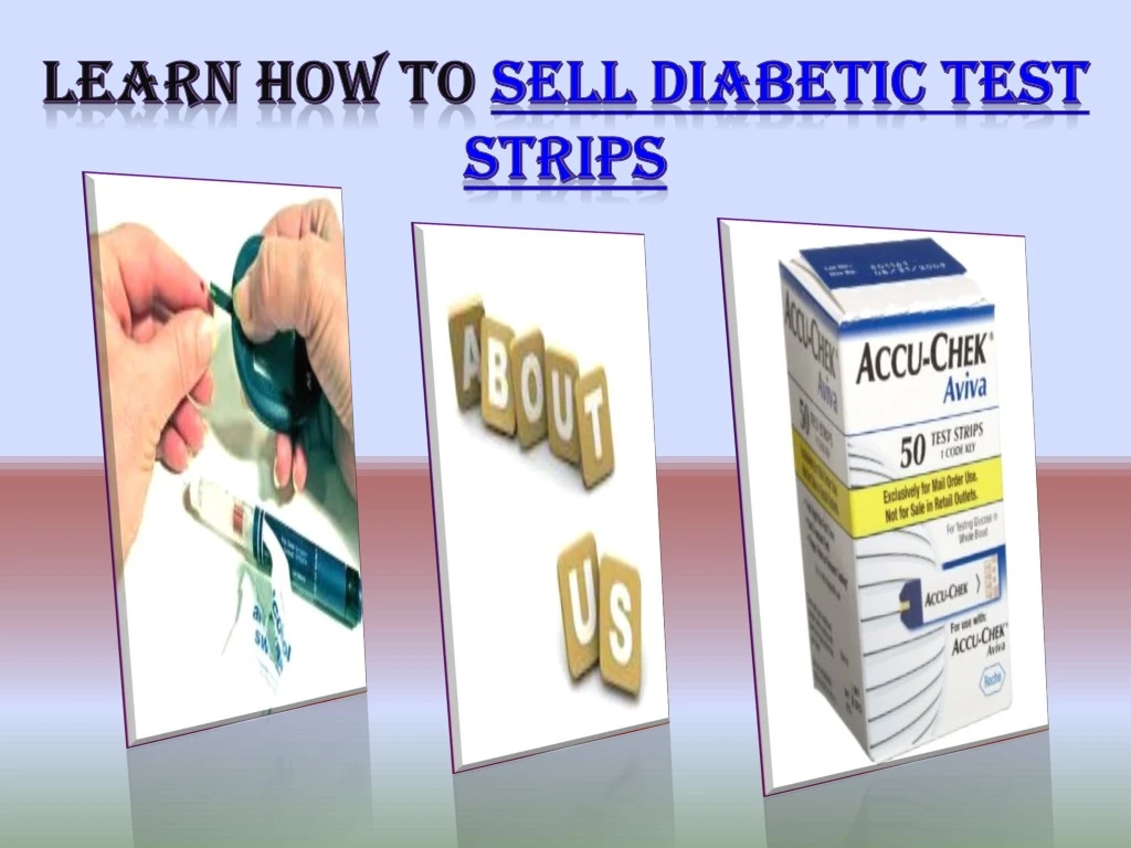 learn how to sell diabetic test strips