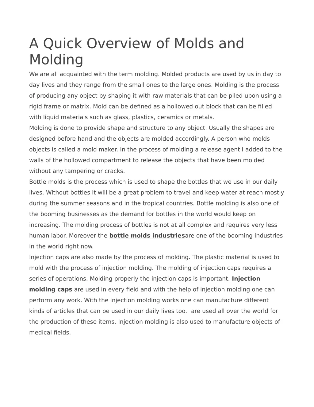 a quick overview of molds and molding