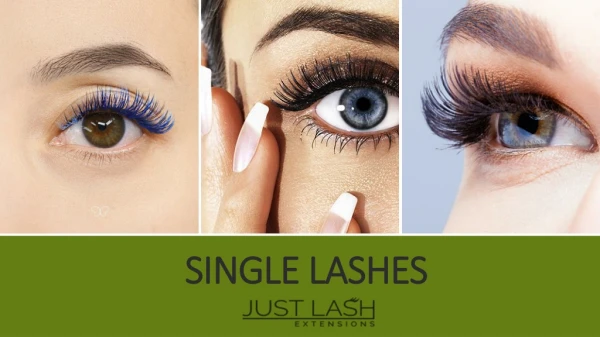 Single Lashes at Affordable Price | Just Lash Extensions