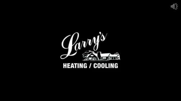 Professional Air Conditioner Installation Services - Larry's Heating & Cooling Inc