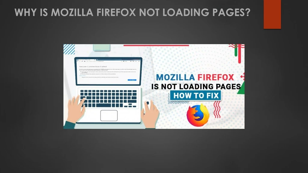 why is mozilla firefox not loading pages