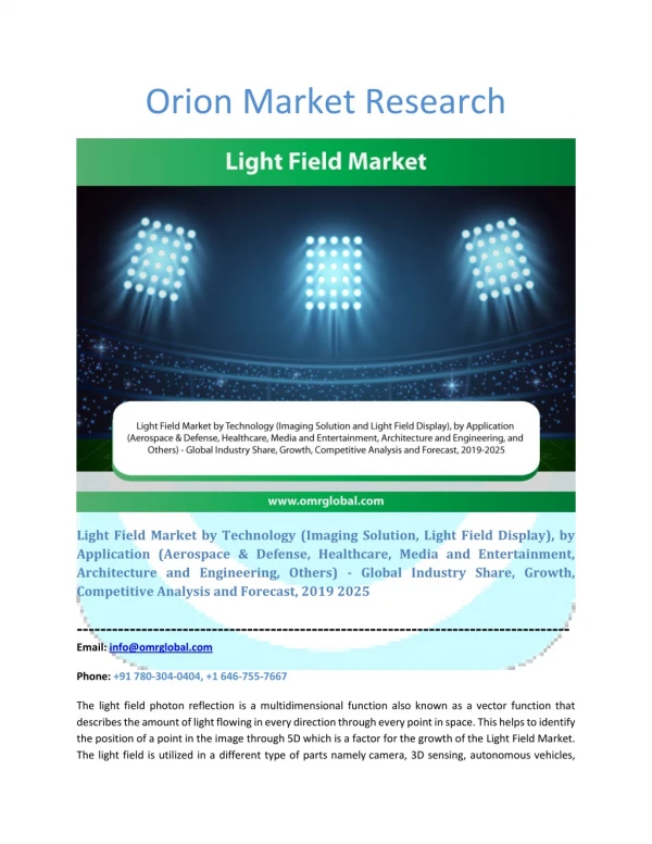 Light Field Market Segmentation, Forecast, Market Analysis, Global Industry Size and Share to 2025