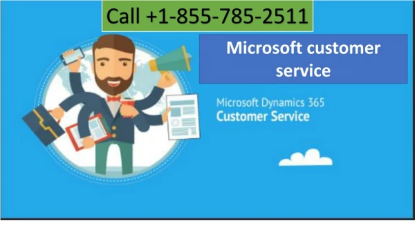 microsoft customer service | 1-855-785-2511