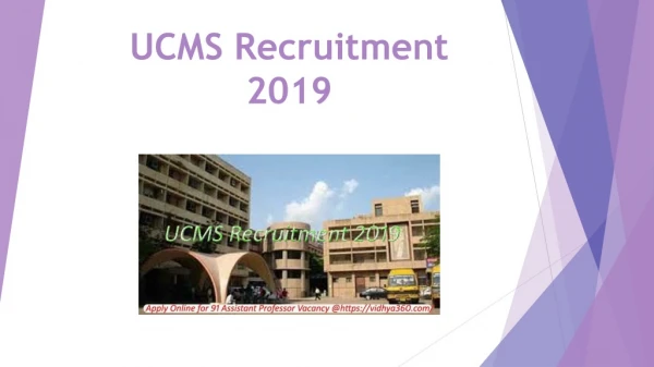 UCMS Recruitment 2019 | Register Online for 91 Assistant Professor Posts