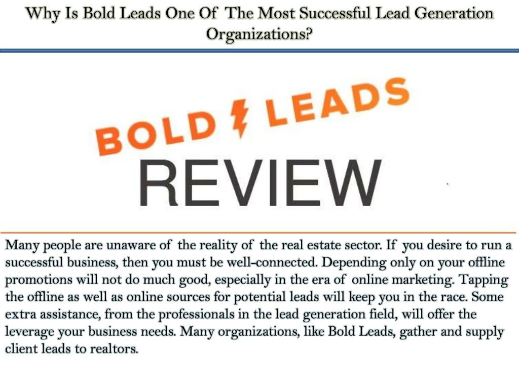 why is bold leads one of the most successful lead