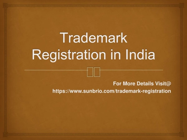What are the different categories of Trademark Registrations in India