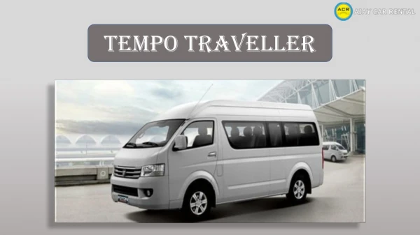 Tempo traveller Across India