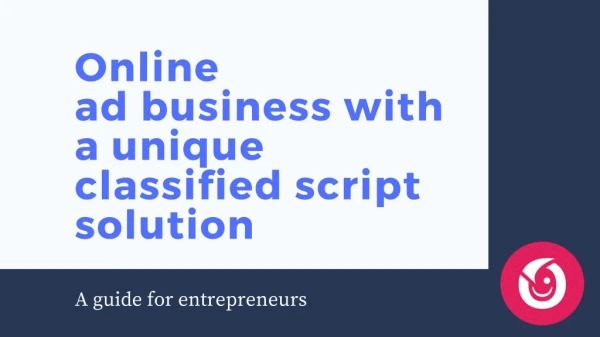 Online Ad business with a unique classified script solution