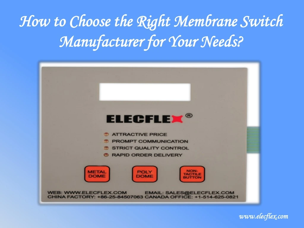 how to choose the right membrane switch manufacturer for your needs