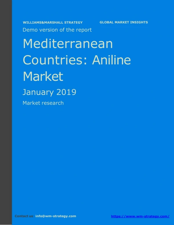 WMStrategy Demo Mediterranean Countries Aniline Market January 2019