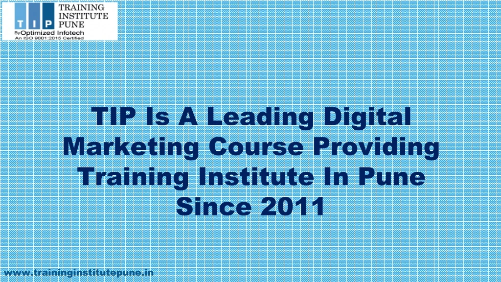 tip is a leading digital marketing course