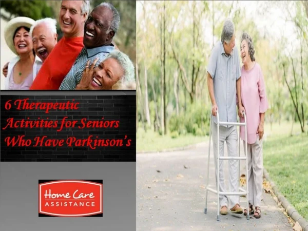 6 Therapeutic Activities for Seniors Who Have Parkinson’s