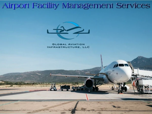 Airport Facility Management Services