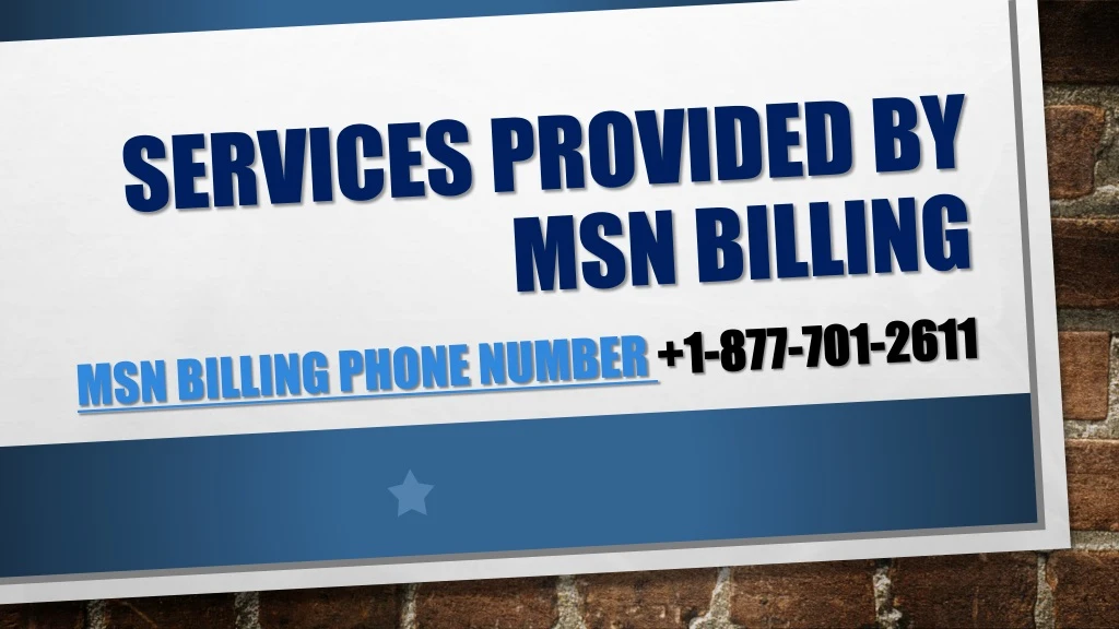 services provided by msn billing