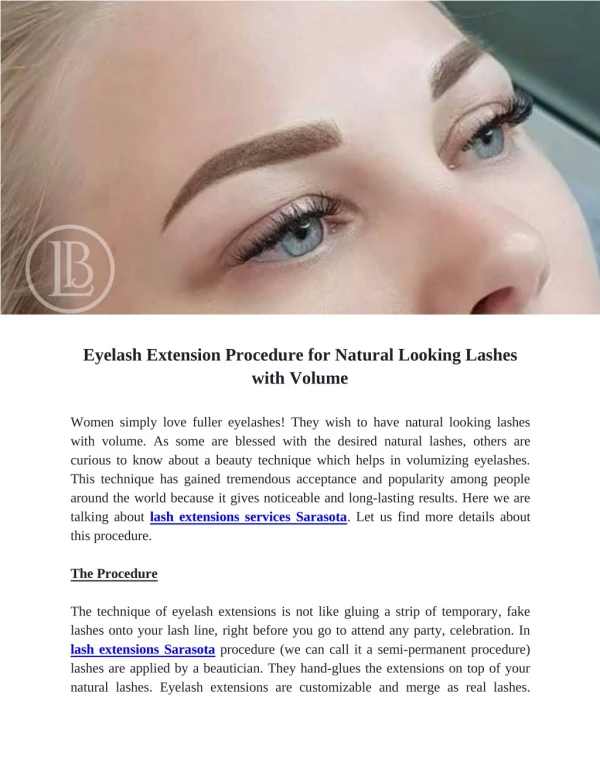 Eyelash Extension Procedure for Natural Looking Lashes with Volume