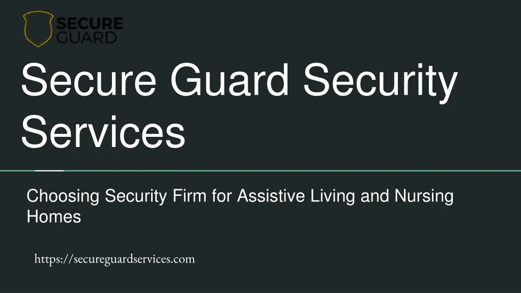 secure guard security services