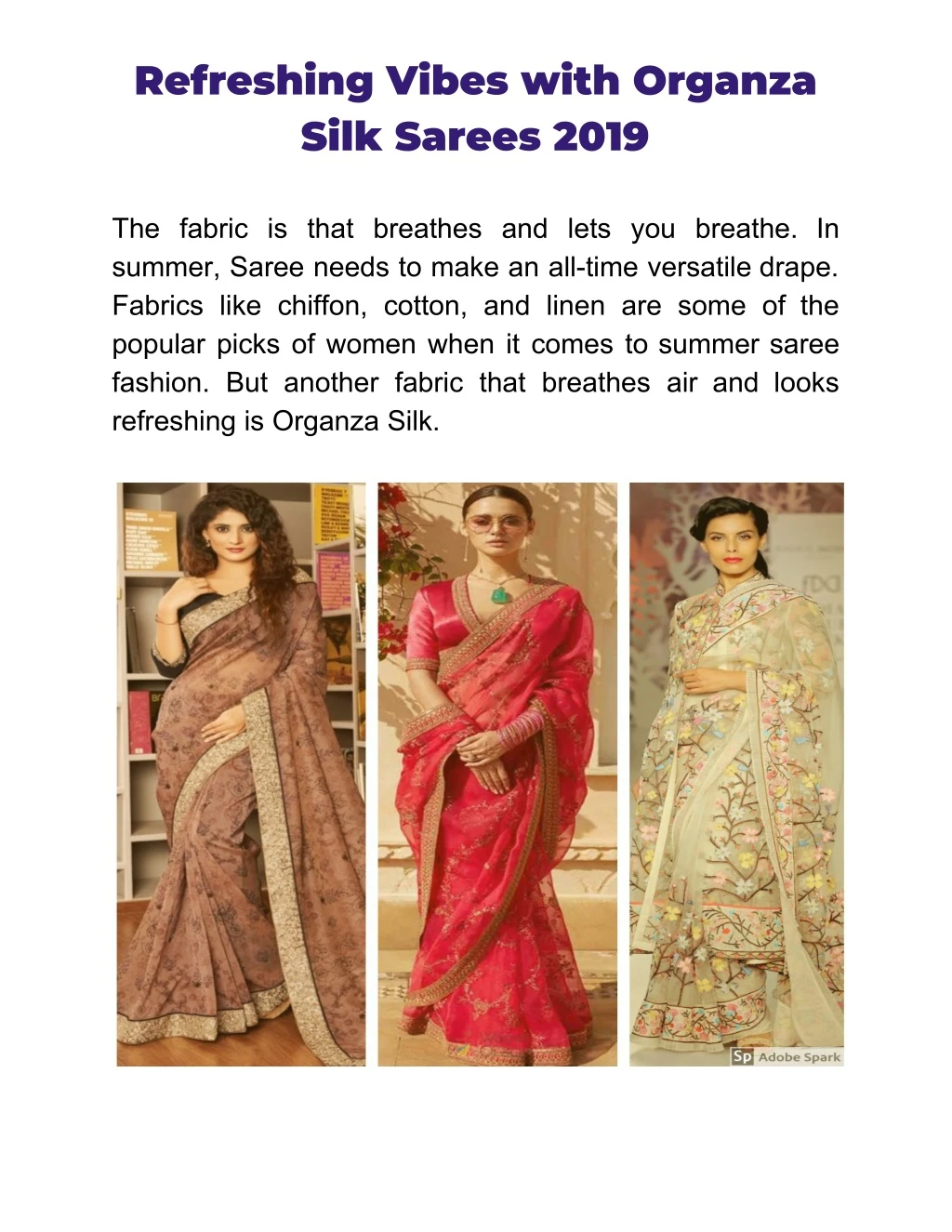 refreshing vibes with organza silk sarees 2019