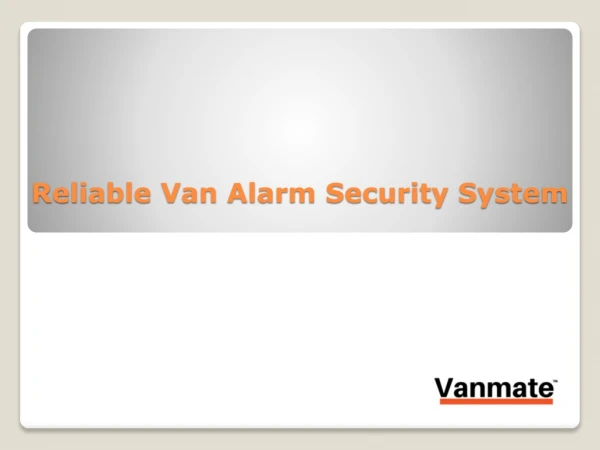 Reliable Van Alarm Security System