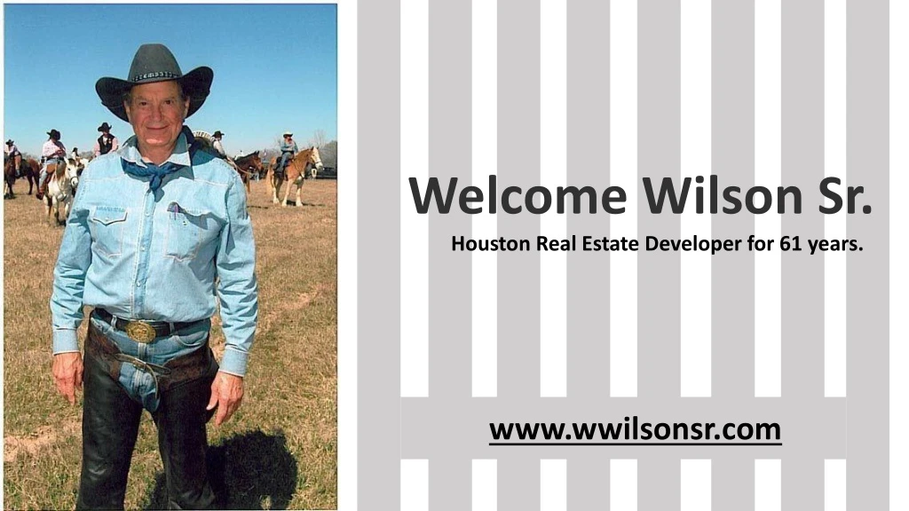 welcome wilson sr houston real estate developer