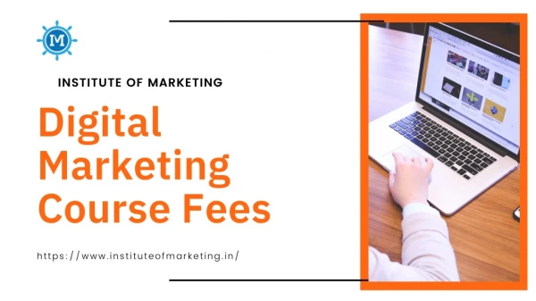 Digital Marketing Course fees by Institute of Marketing Bangalore