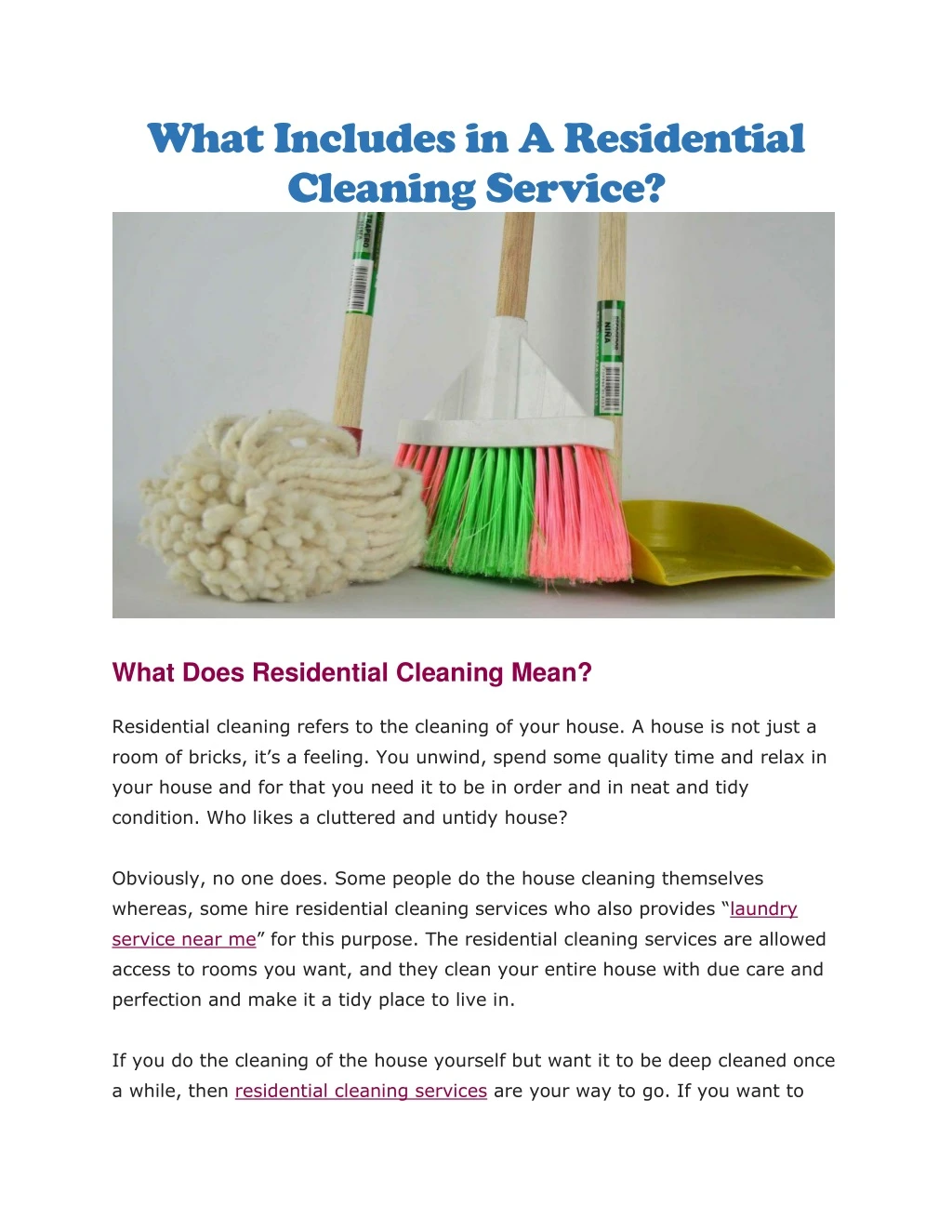 what includes in a residential cleaning service