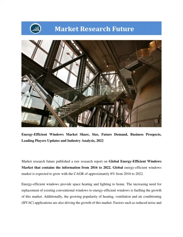 Energy Efficient Windows Market Research Report - Forecast to 2022