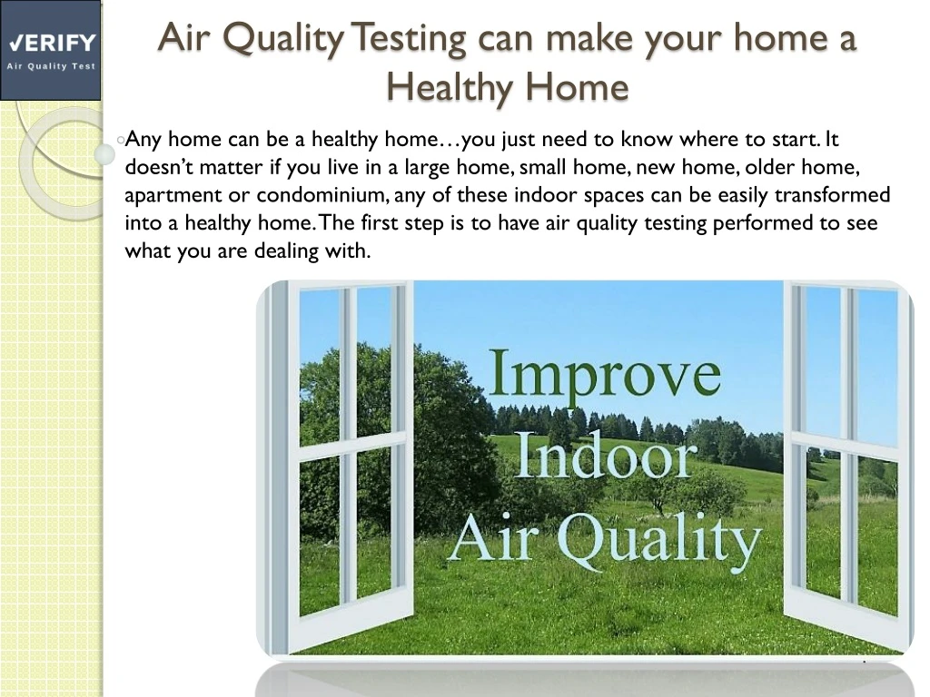 air quality testing can make your home a healthy home