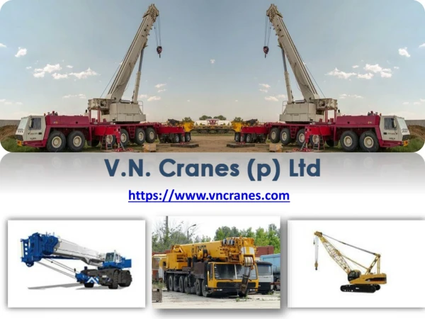 Rent Erection Crane In Delhi-vncranes