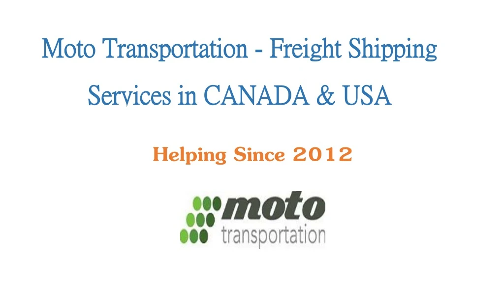 moto transportation freight shipping services in canada usa