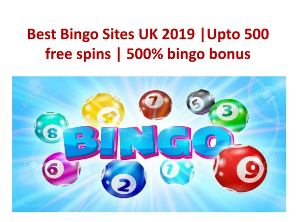 Best welcome offers on bingo sites - Big Bonus - August 2019