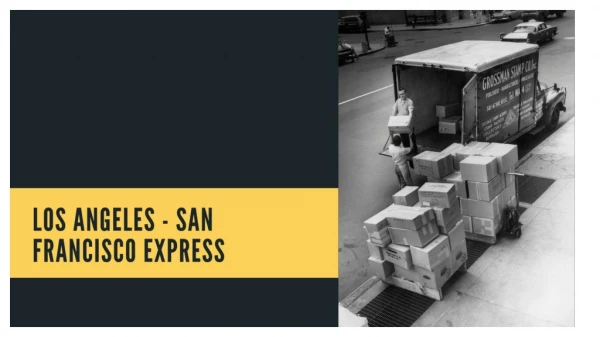 LA SF Express Movers | LA to SF Moving Companies