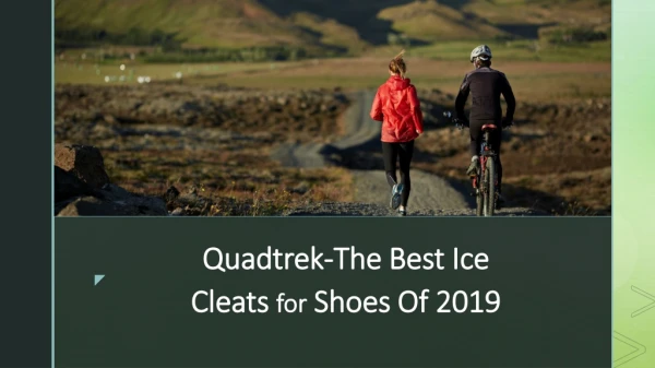 Quadtrek The Best Ice Cleats for Shoes 2019