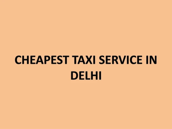 CAR RENTAL SERVICE IN DELHI