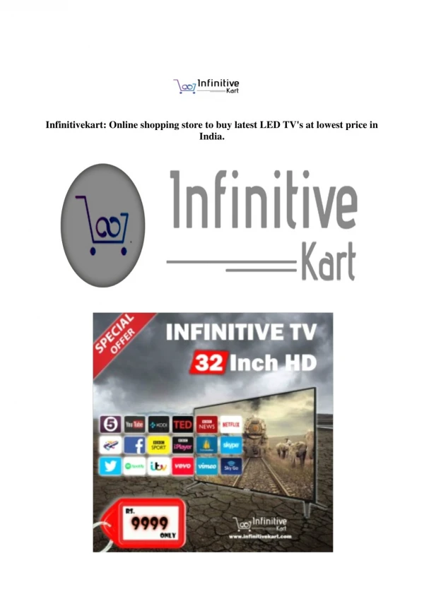 Infinitivekart: Online shopping store to buy the latest LED TVs at lowest price in India.