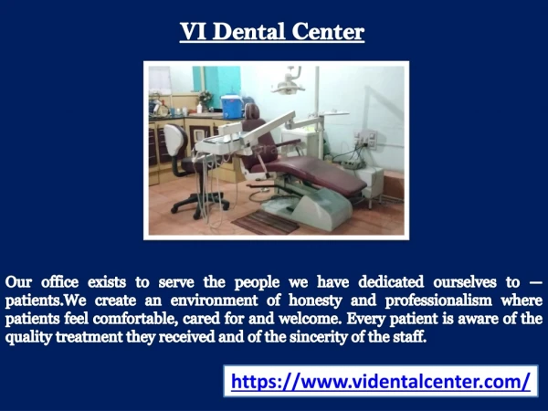 VI Dental Center