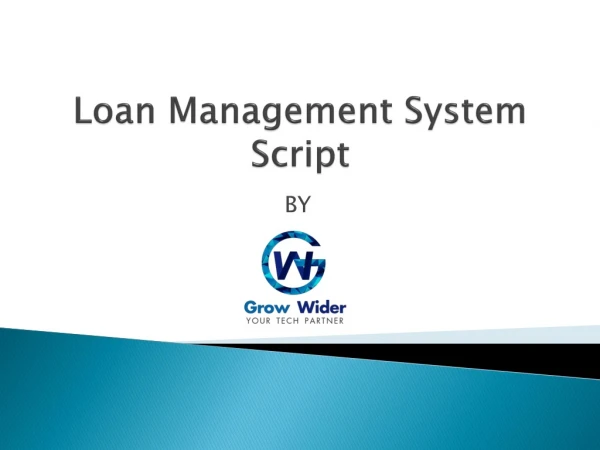 Loan Management System PHP Script - Grow Wider