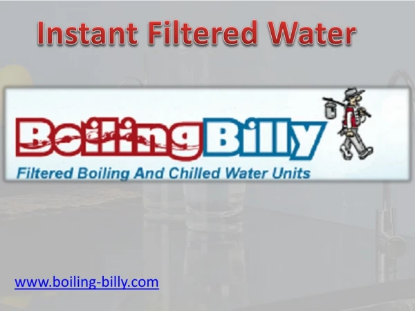 Instant Filtered Water