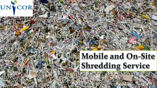 Find the Mobile and On-Site Shredding Company