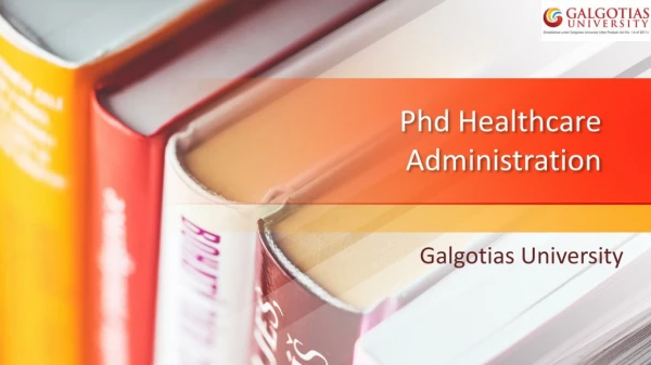Ph.D. in Hospital Administration Course | Galgotias University