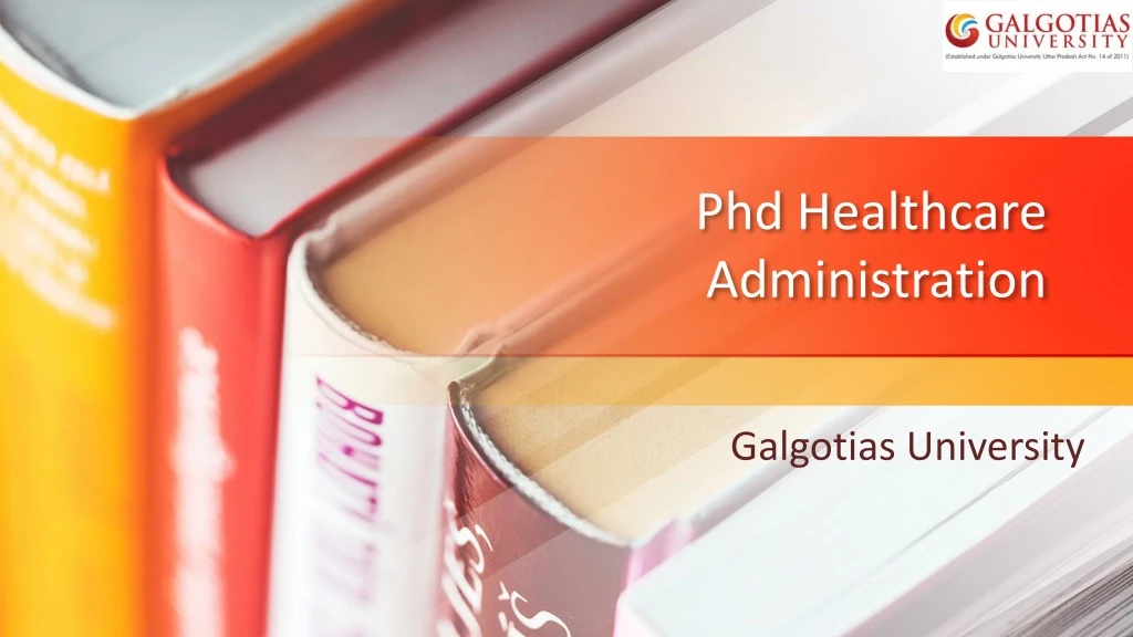 phd healthcare administration