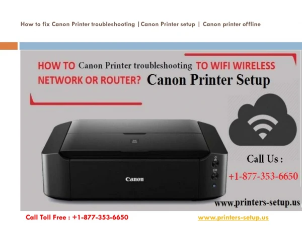 Canon Printer troubleshooting 1-877-353-6650 | Canon printer setup