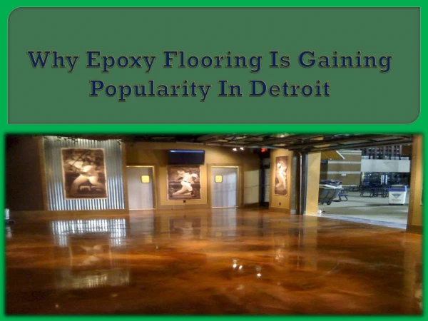 Why Epoxy Flooring Is Gaining Popularity In Detroit