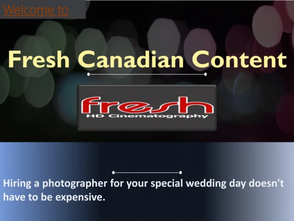 Calgary Wedding Videographer, Montreal Wedding Videographer