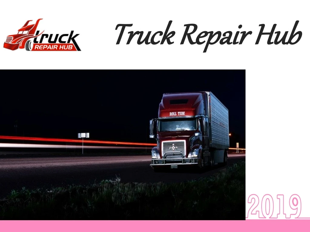 truck repair hub truck repair hub