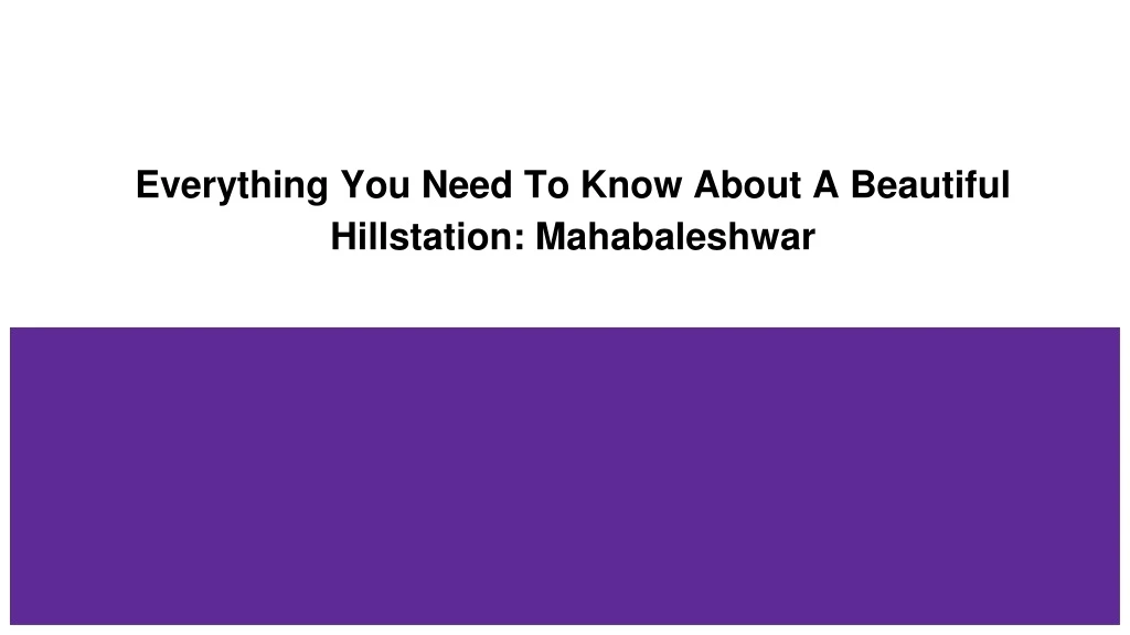 everything you need to know about a beautiful hillstation mahabaleshwar
